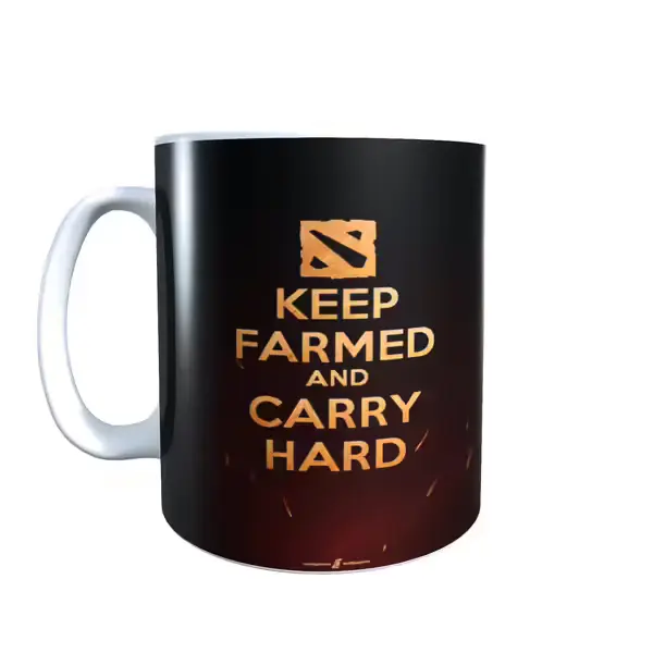Keep Farm And Carry Hard - Dota 2 Inspired Mug